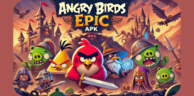 Angry Birds Epic APK Download Latest Version free for Android