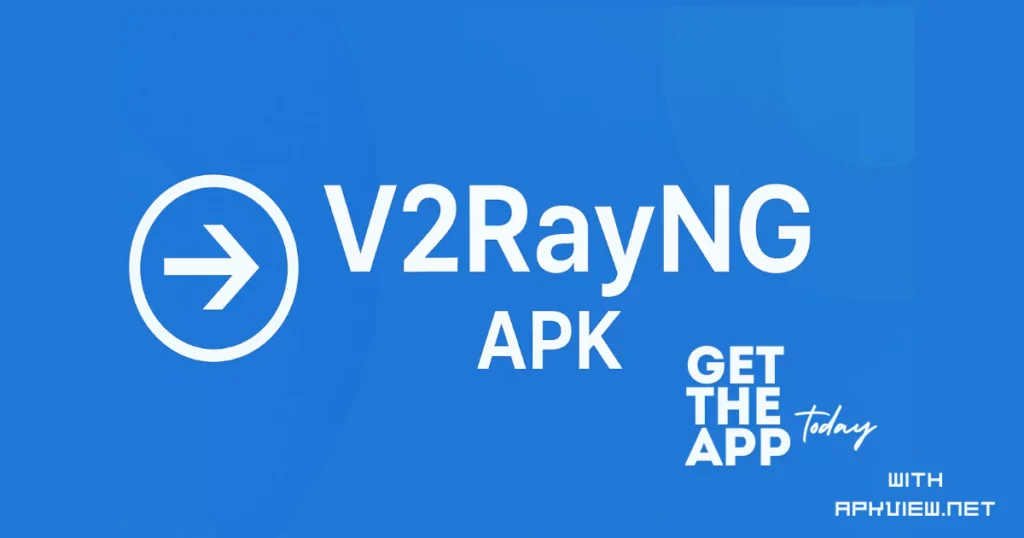 V2rayng APK