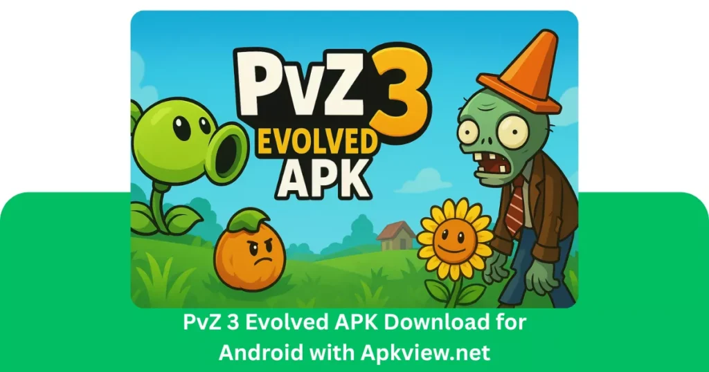 PvZ 3 Evolved APK Banner Image Download PvZ 3 Evolved APk for Android